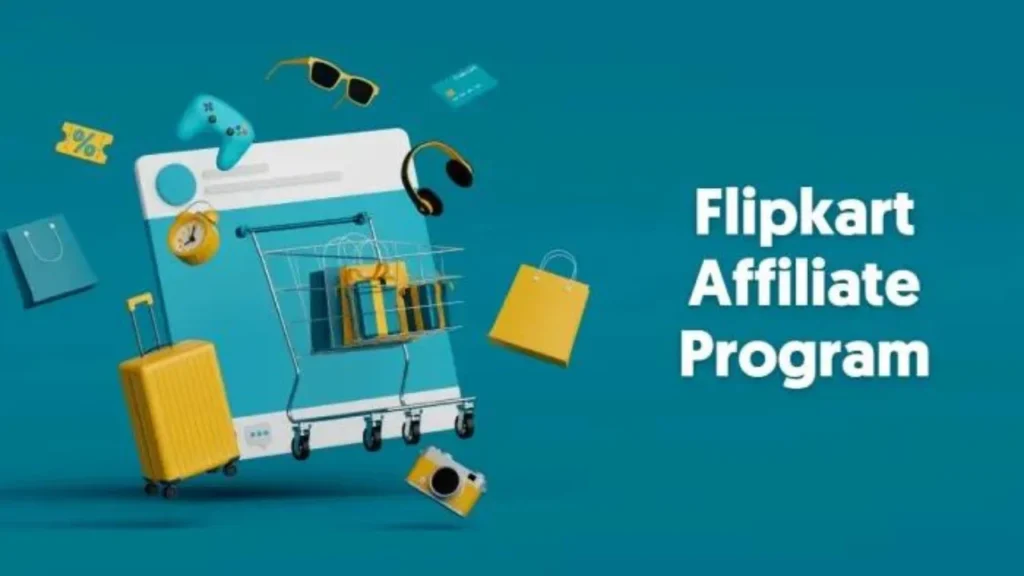 Flipkart Affiliate Program of 2024 in India