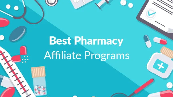 25 Best Pharmacy Affiliate Programs to make Money in 2024