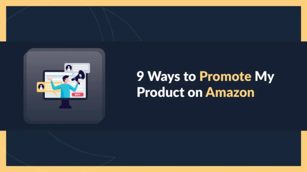 Amazon Affiliate Marketing: How to Promote Amazon Products Online?