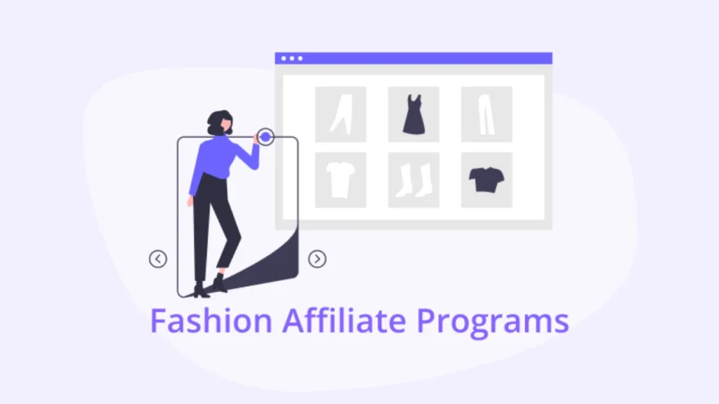 Best Fashion Affiliate Programs with high Commission