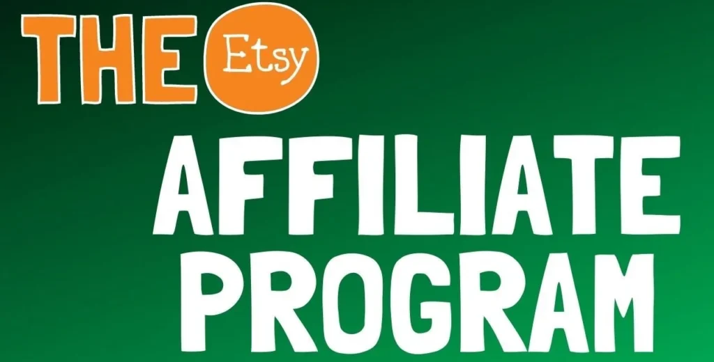 Benefits of Joining the Etsy Affiliate Program: a Comprehensive Guide