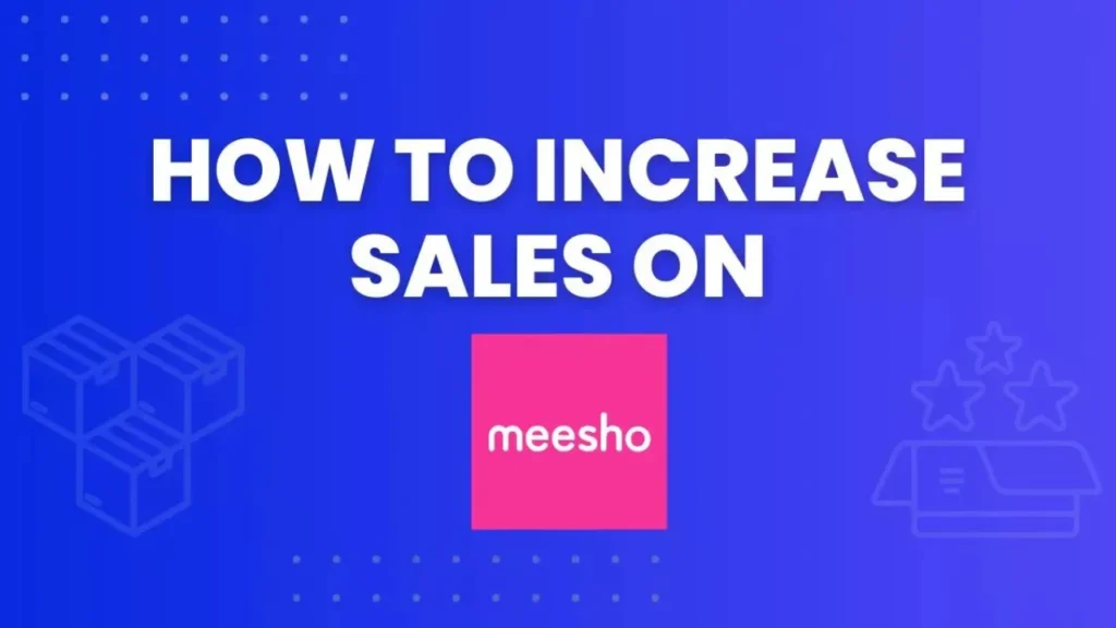 Meesho affiliate Program: How to begin promoting once more on Meesho App?