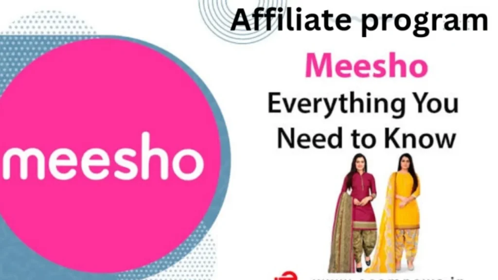 Why choose the Meesho Affiliate Program?