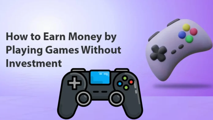 Top Ways to Earn Money By Playing Online Games in India