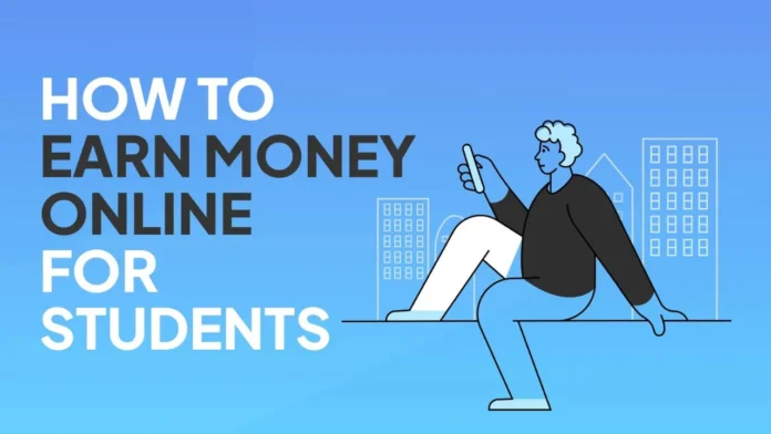 Best Ways to Earn Money Online for Students in India